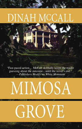 Title details for Mimosa Grove by Dinah McCall - Available